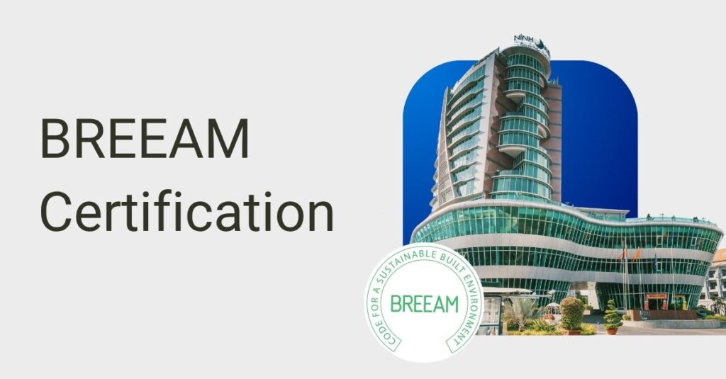 BREEAM Certification